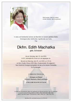 Traueranzeige von Dkfm. Edith Machatka