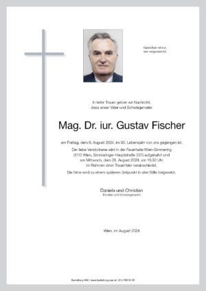 Traueranzeige von Mag. Dr. iur. Gustav Fischer