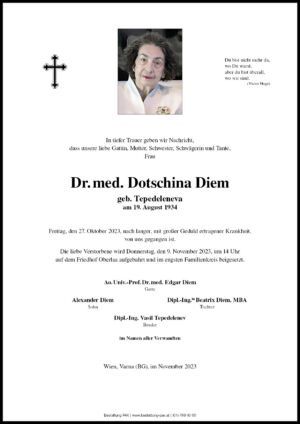 Traueranzeige von Dr.med. Dotschina Diem